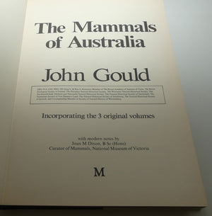 Reference Book | The Mammals of Australia by John Gould | modern notes by Joan M. Dixon